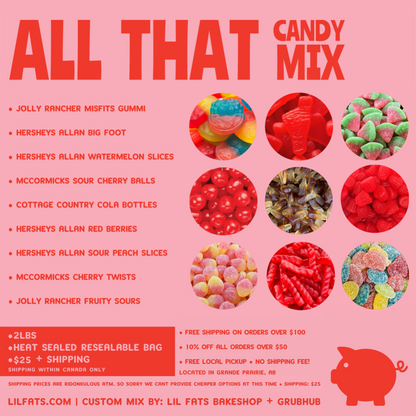 ALL THAT • CANDY MIX • 2LBS